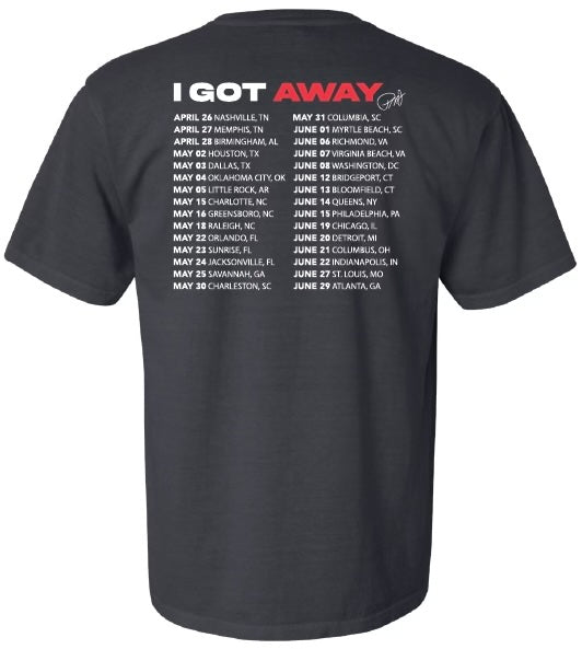 PMJ's I Got Away Shirt