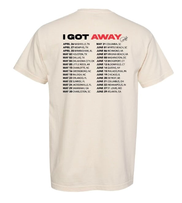 PMJ's I Got Away Shirt